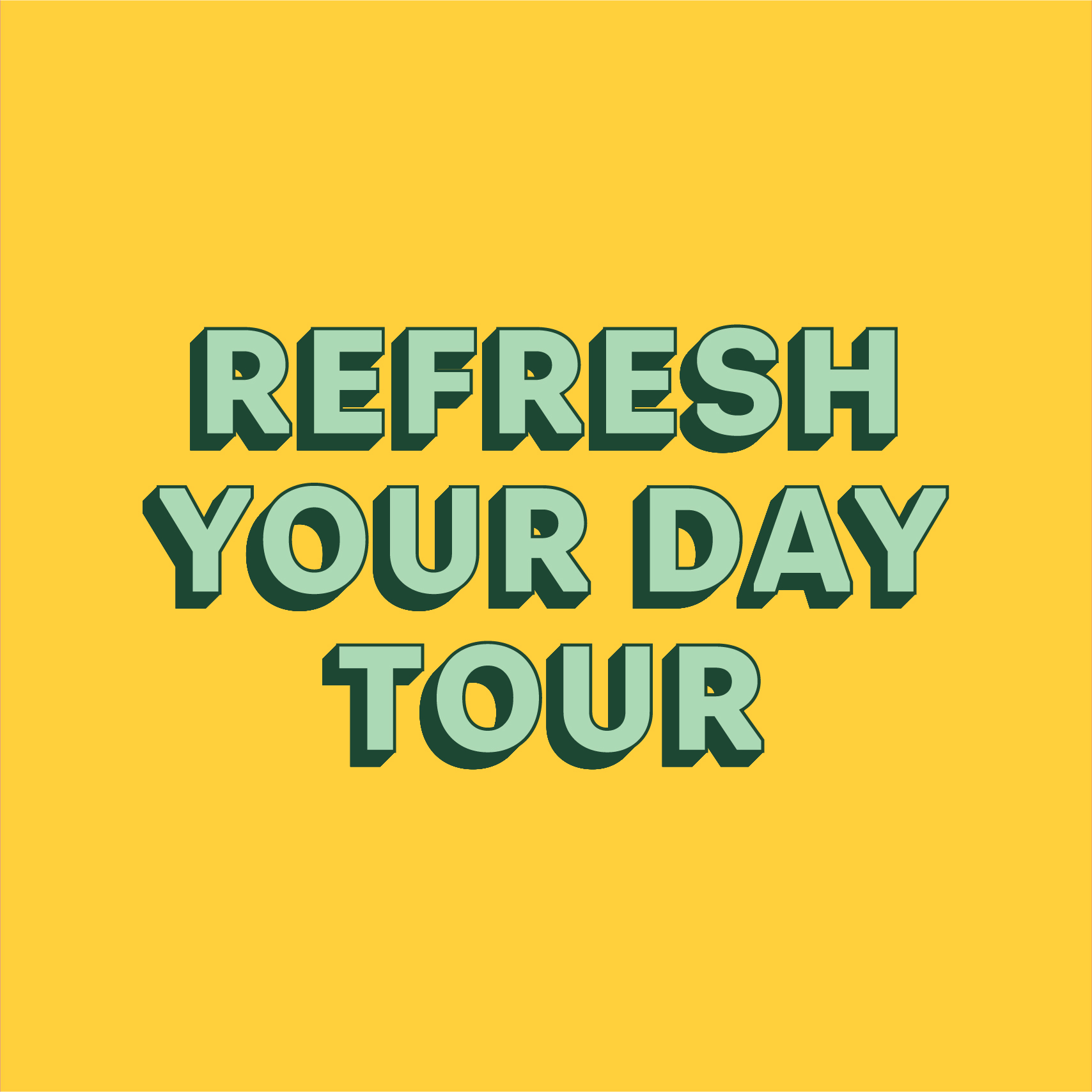 Green color version of the Refresh Your Day tour logo